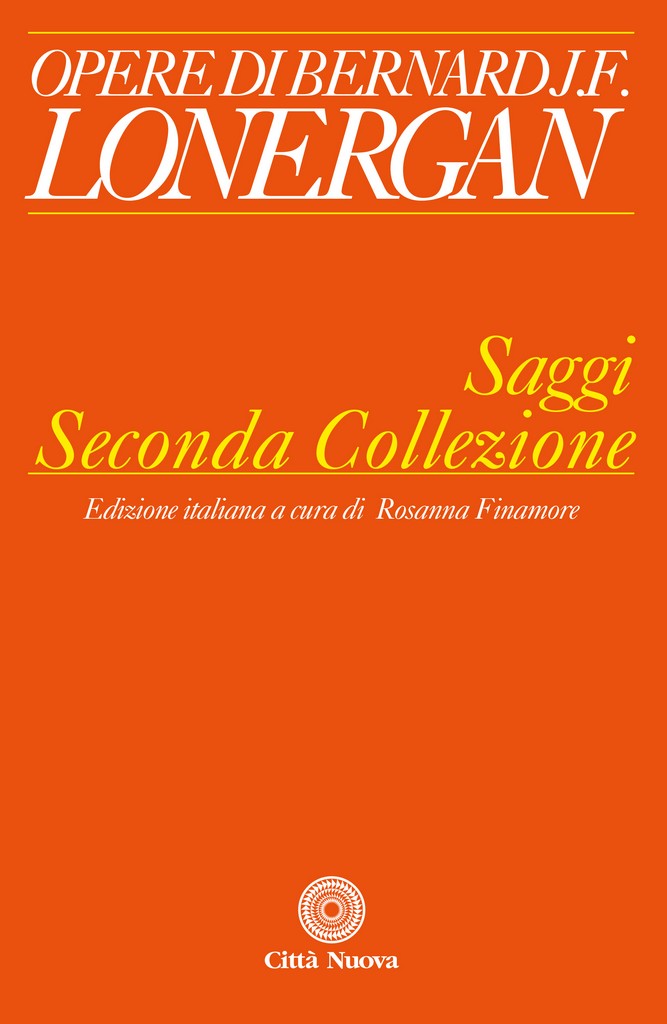Book: Saggi filosofico-teologici - Seconda collezione (Opere di Bernard J.F.Lonergan) (ISBN 9788831173155)