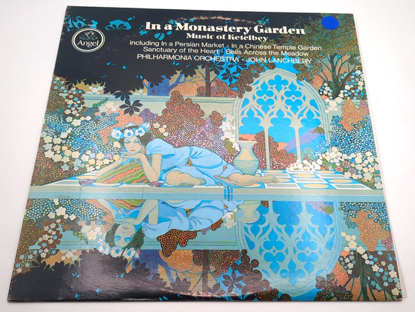 LP Vinyl, 1978, In a Monastery Garden Music of Ketèlbey, Angel, EMI Records Limited, S-37483, Stereo/Quadraphonic SQ