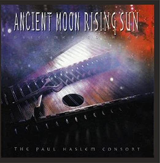 Paul Haslem - Ancient Moon Rising Sun, Audio CD